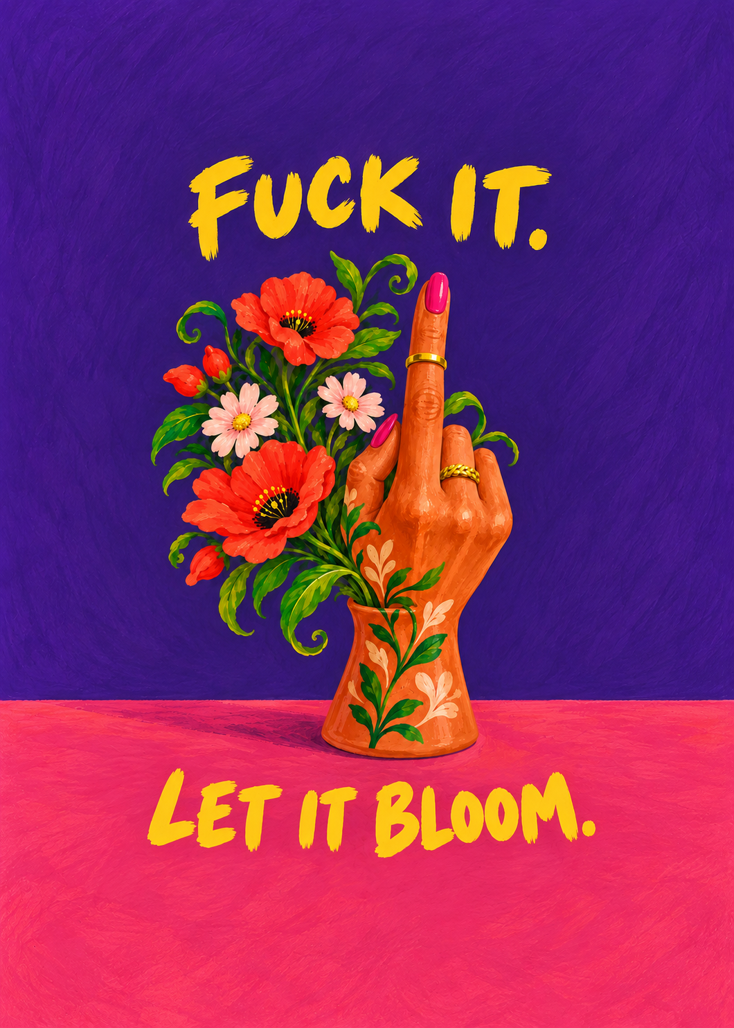 Let it Bloom – Originalmotiv ohne Rahmen