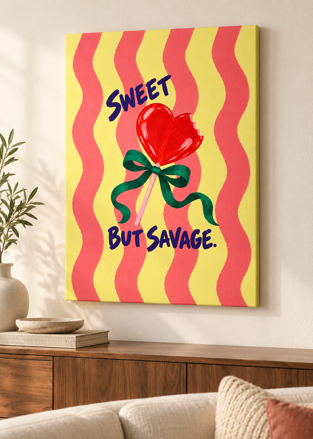 Sweet but Savage – rahmenlose Leinwand im Wohnraum