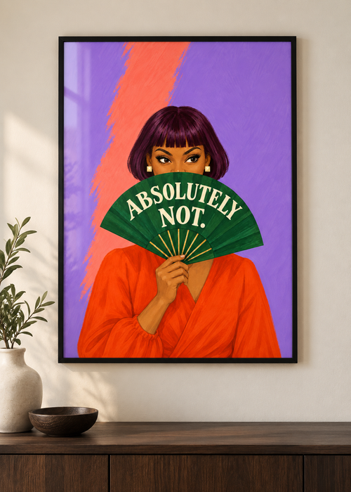 Absolutely Not – Poster im schwarzen Holzrahmen