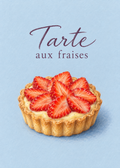 Tarte aux Fraises – Originalmotiv