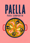 Paella para Compartir – Originalmotiv